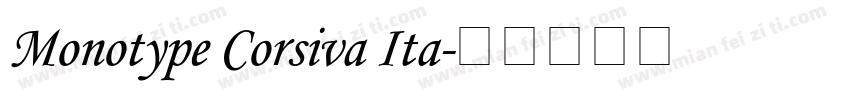 Monotype Corsiva Ita字体转换